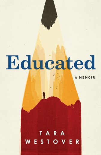 Book cover titled Educated: a memoir by Tara Westover