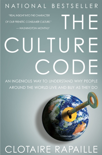 Book cover titled The Culture Code An Ingenious Way to Understand Why People Around the World Buy and Live as They Do by Clotaire Rapaille