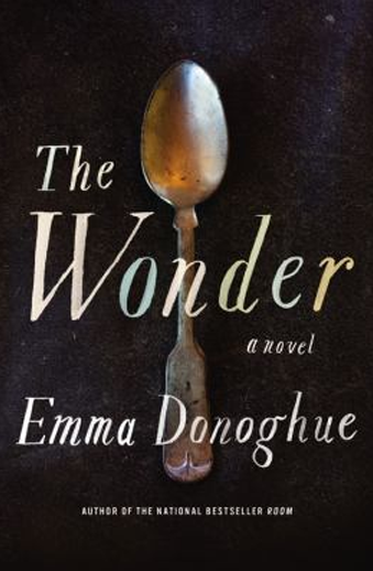 Book cover titled The Wonder by Emma Donoghue