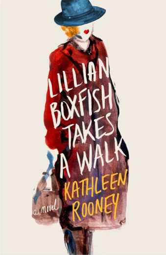 Book cover titled Lillian Boxfish Takes a Walk by Kathleen Rooney