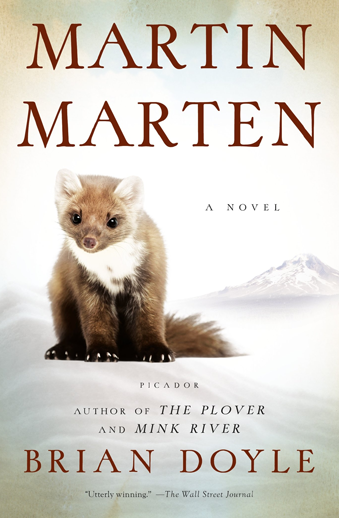 Book cover titled Martin Marten: a novel by Brian Doyle