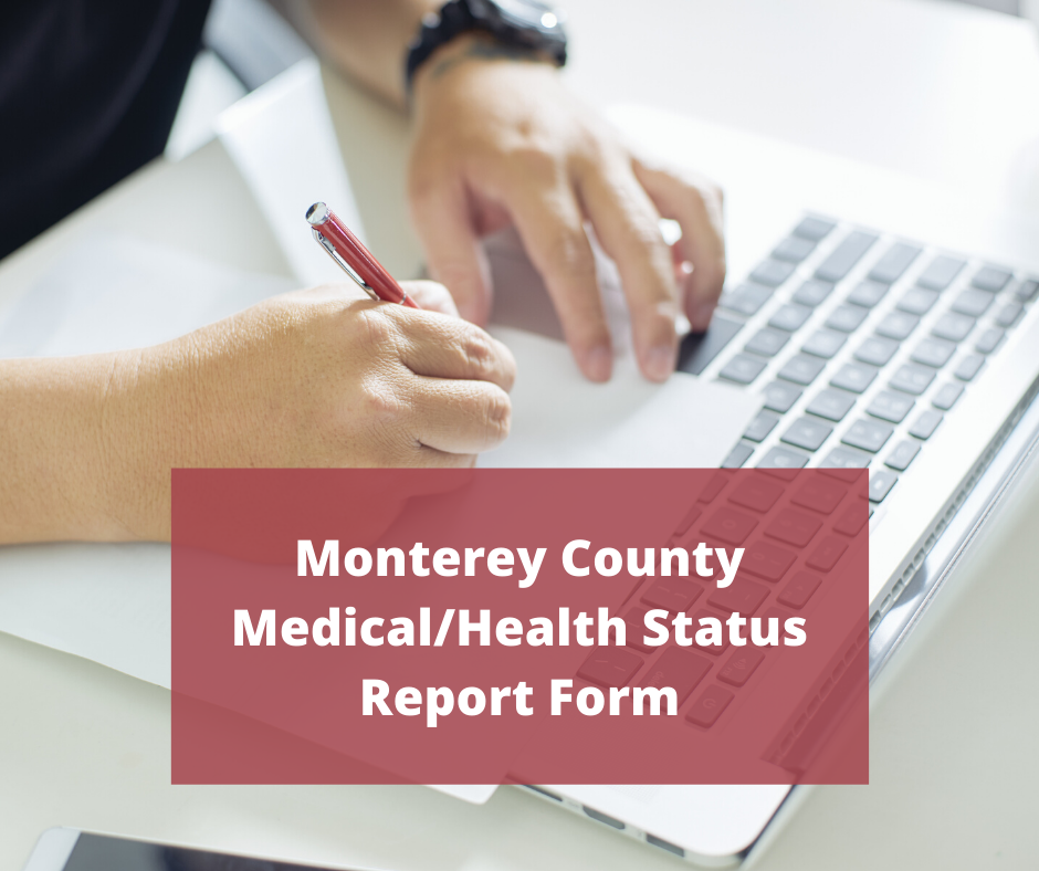 Monterey County Medical Health Status Report Form