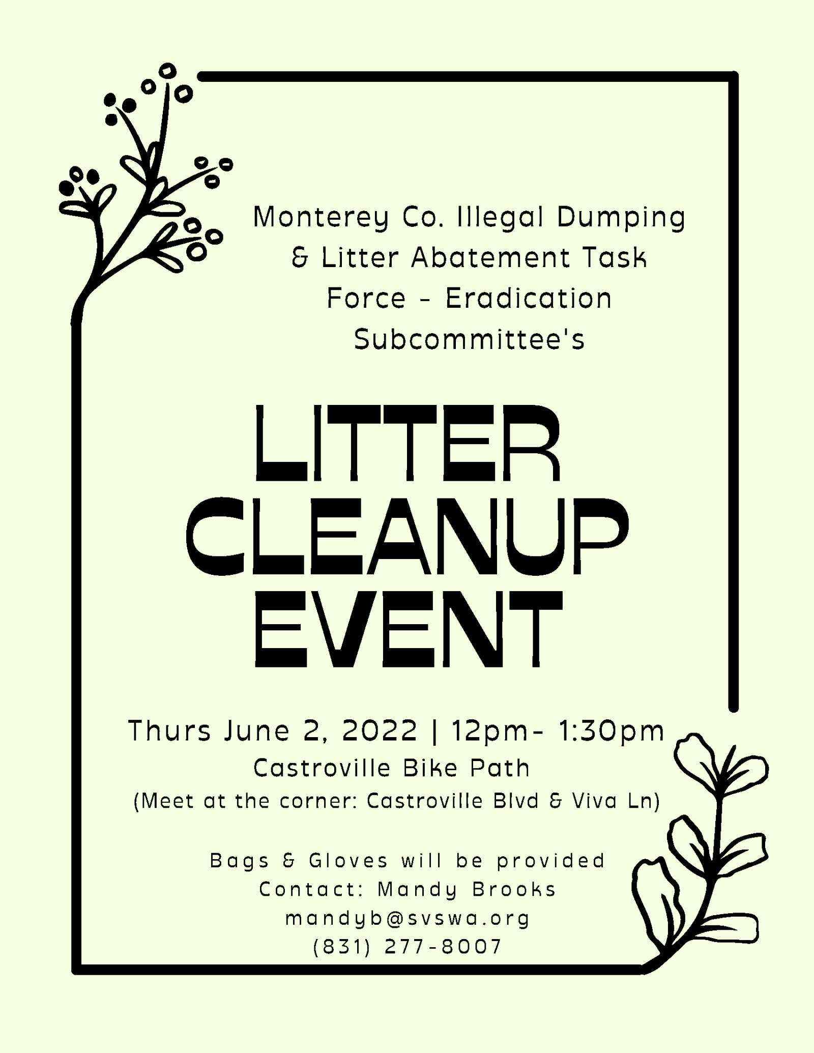 ILDATF Eradication Litter Cleanup 6-2-22