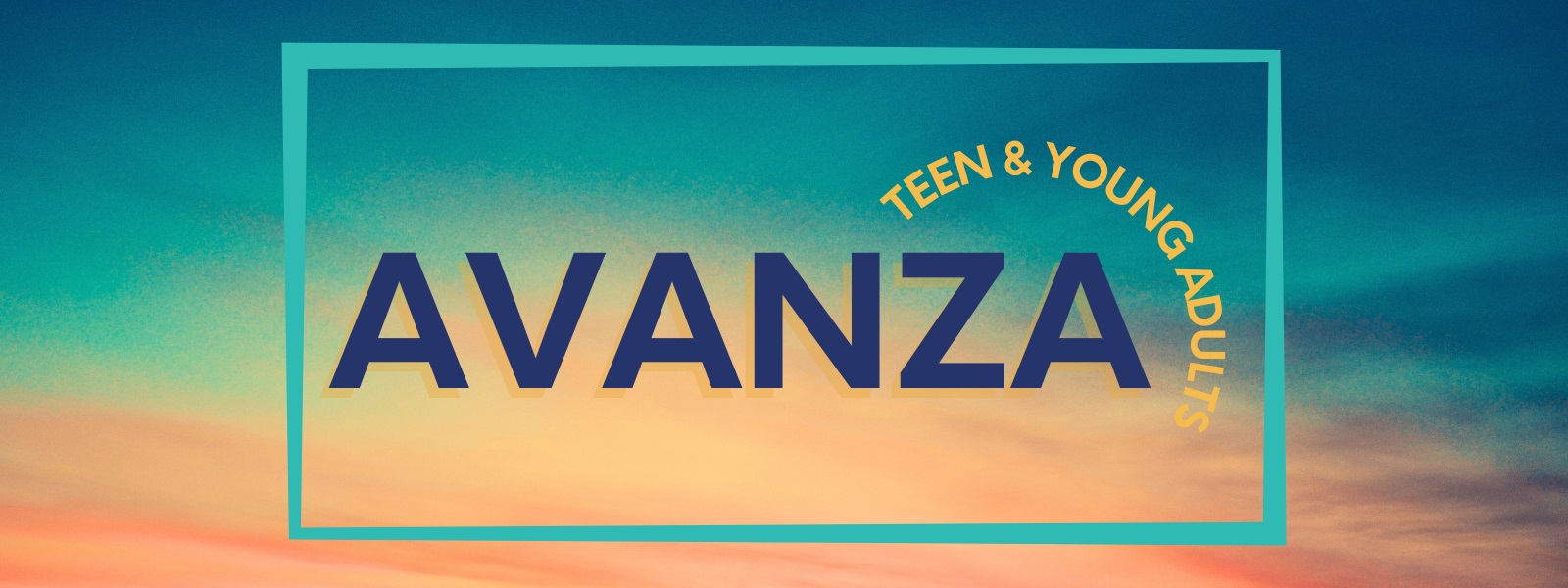 Avanza, transition age youth, TAY, Teen and Young Adults, Services