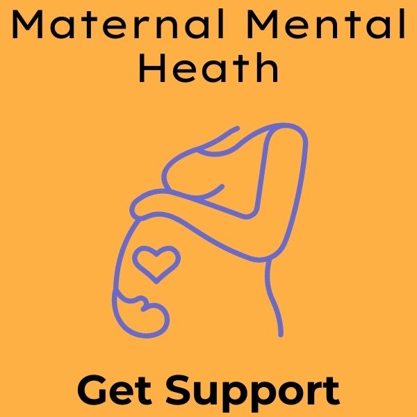 Maternal Mental Health