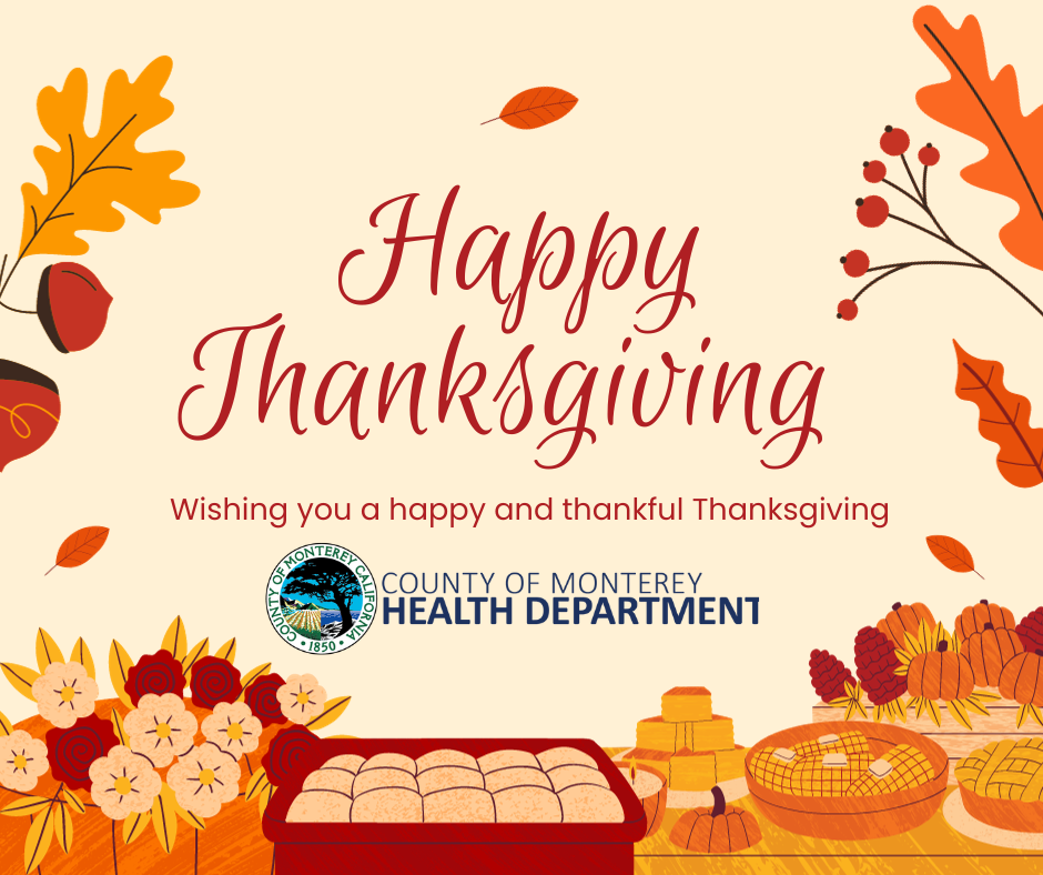 Happy Thanksgiving - Wishing you a happy and healthy Thanksgiving