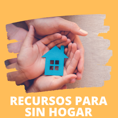 RECURSOS PARA SIN HOGAR