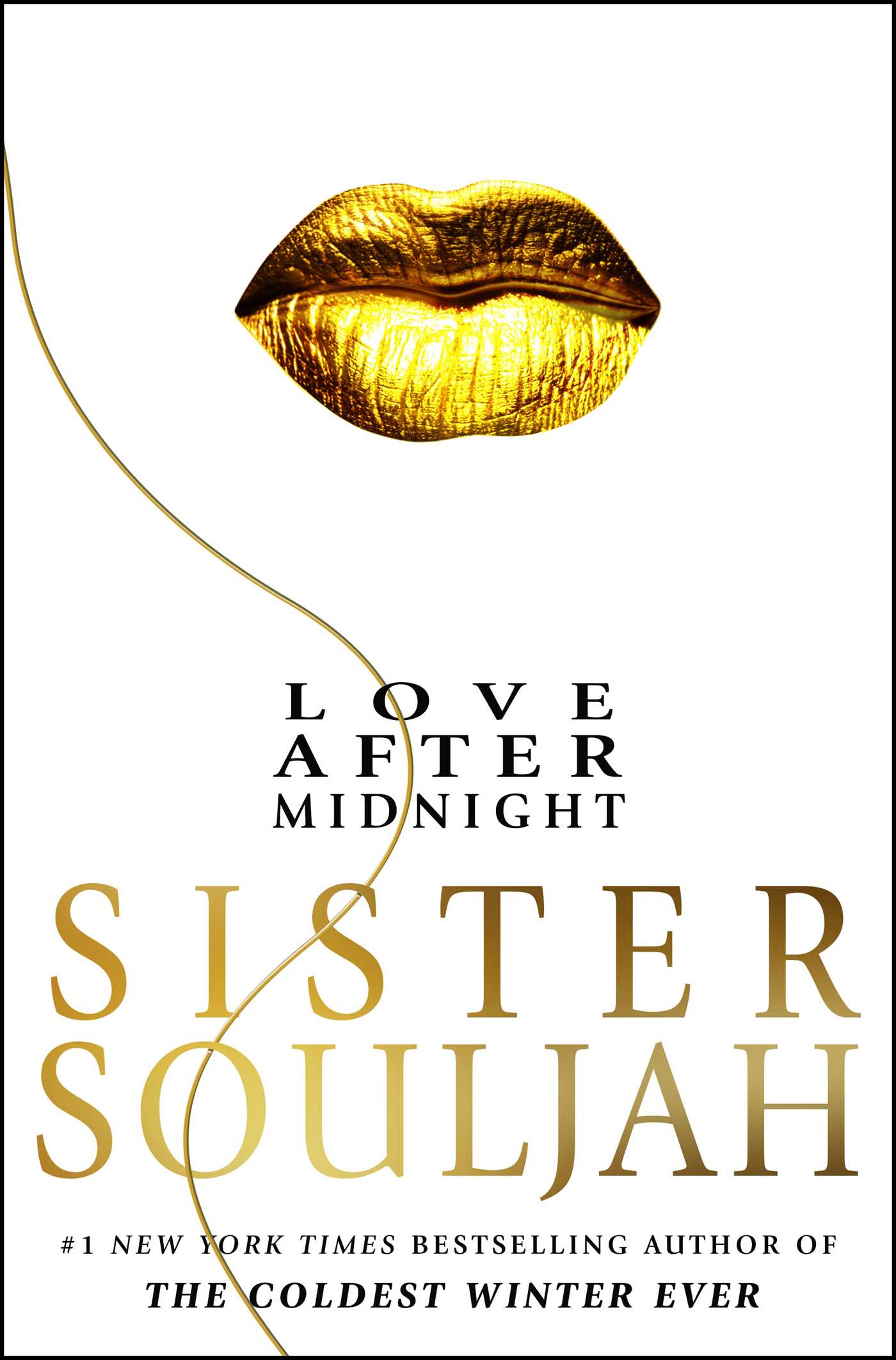 Love after midnight - Sister Souljah